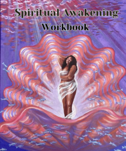 Spiritual Awakening Workbook