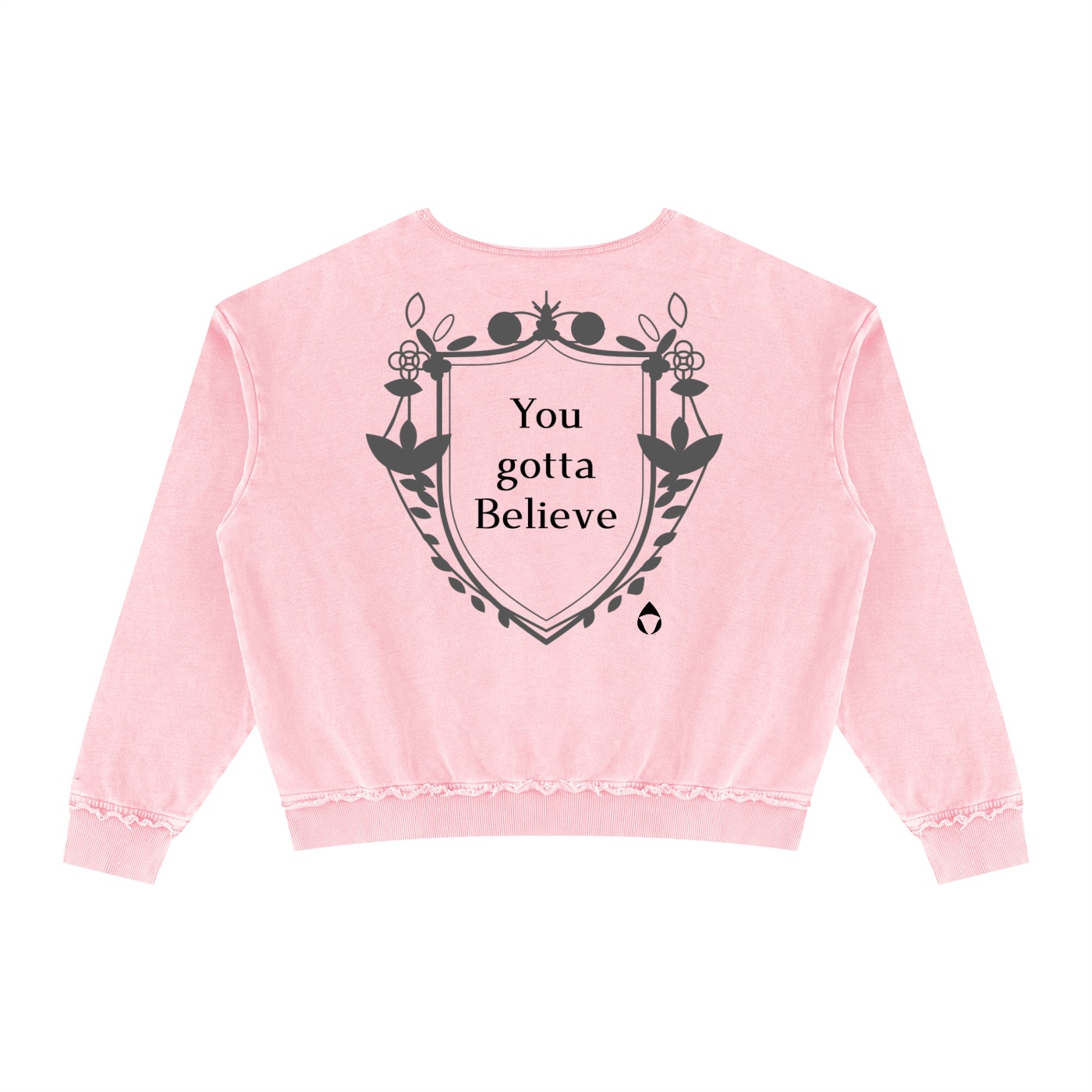 You Gotta Believe Vintage Pilates Sweatshirt - Image 2